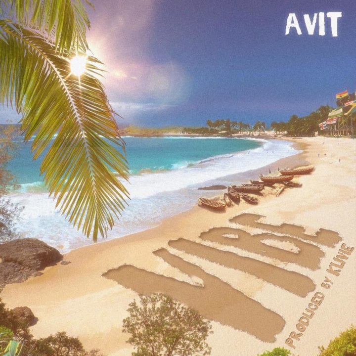 Avit - Vibe (Prod. Kuvie)