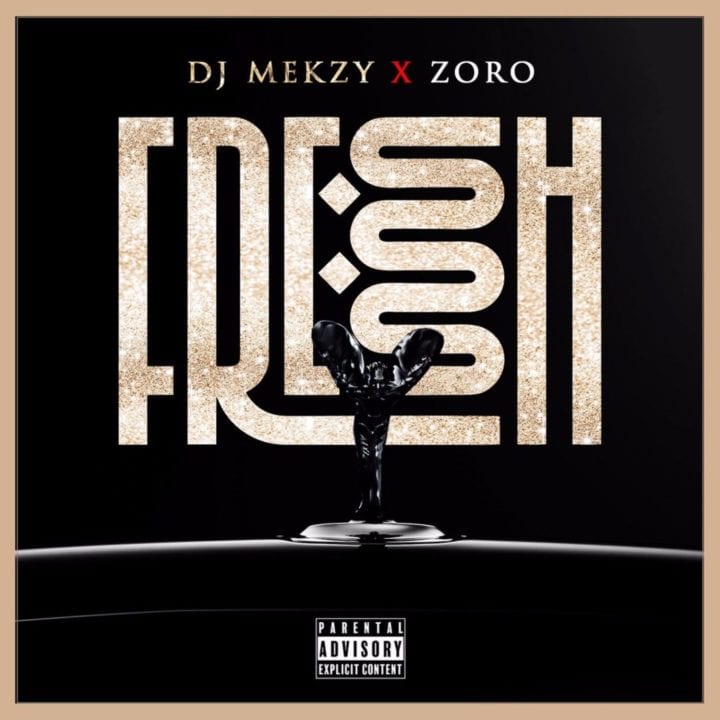 DJ Mekzy, Zoro - Fresh Ibo Boy